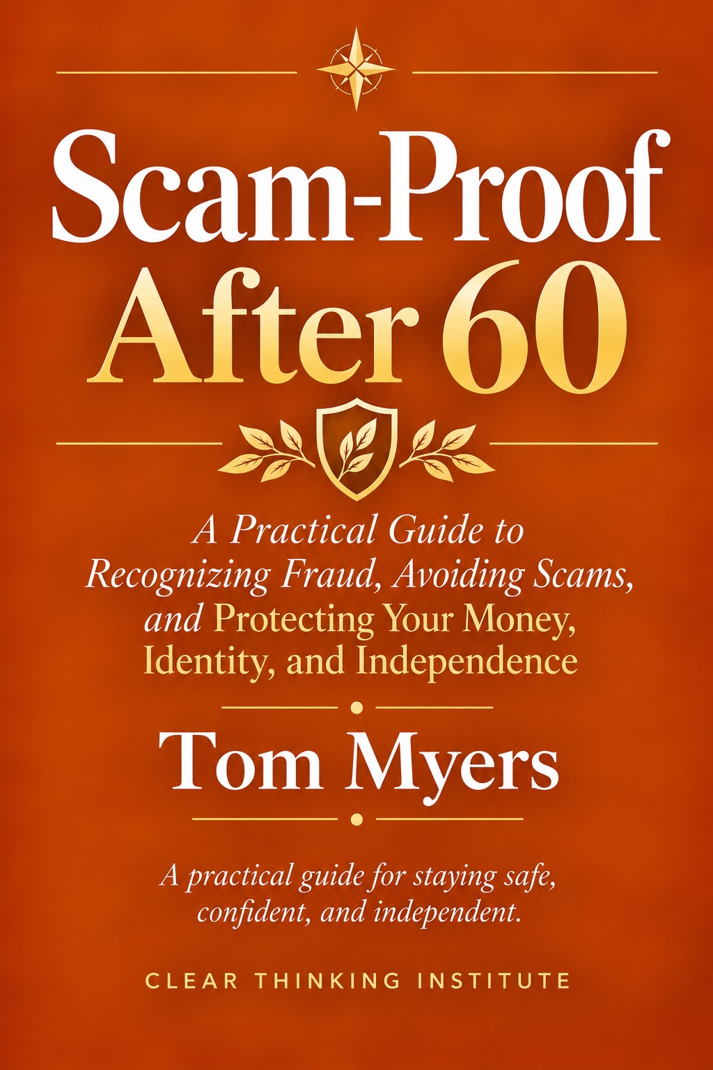 Scam-Proof After 60 by Tom Myers — book cover