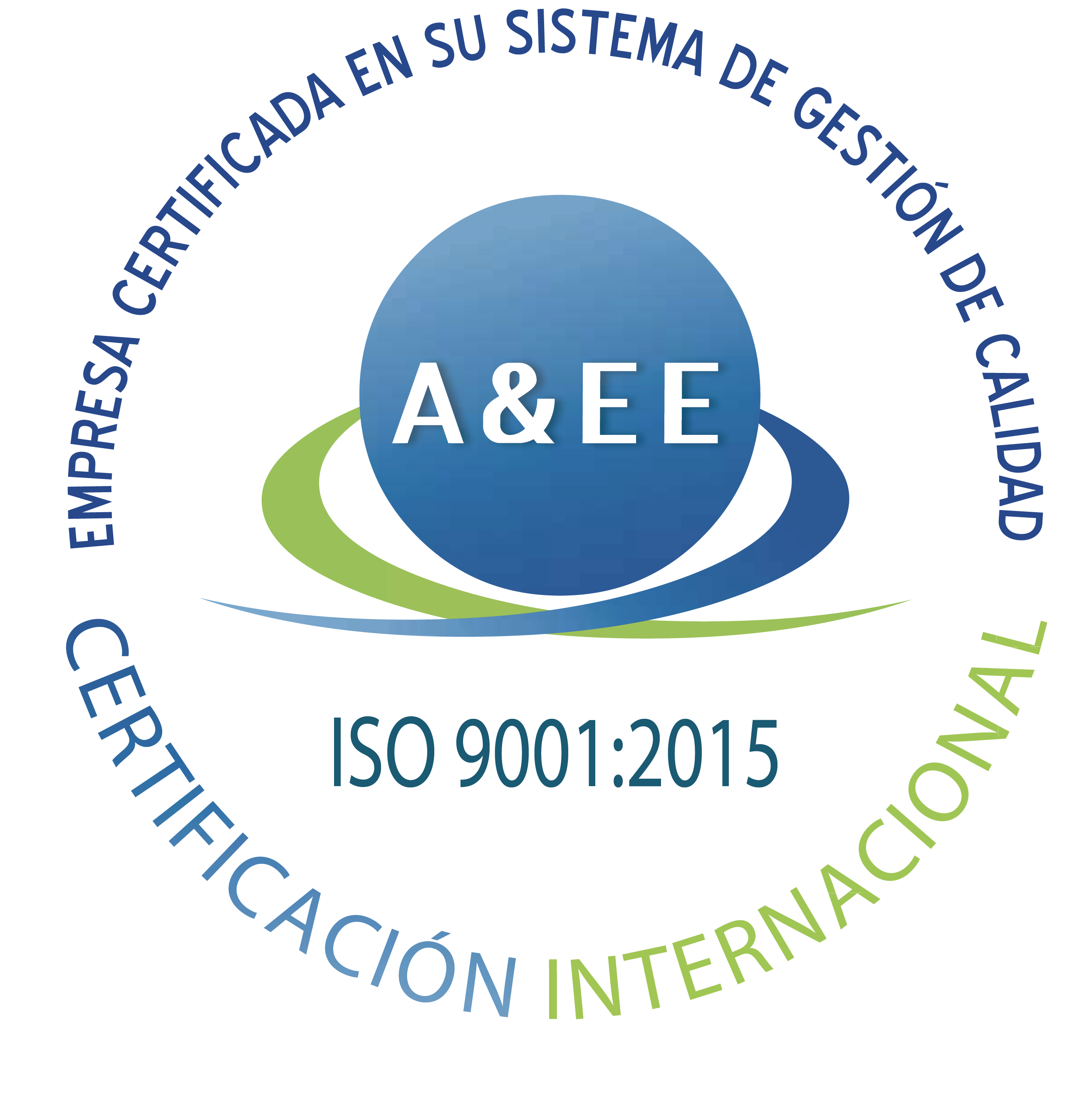 Certificación ISO 9001:2015 — A&EE · Sistema de Gestión de Calidad