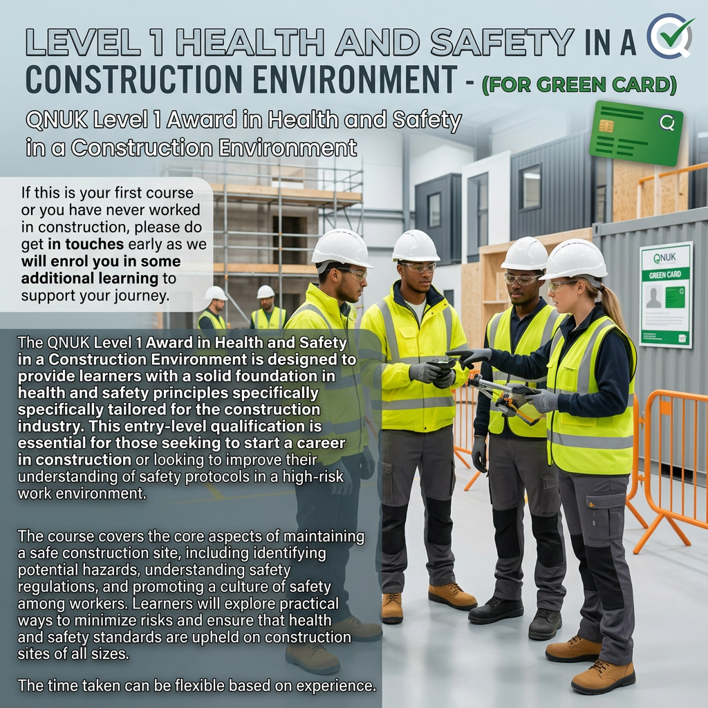 Level 1 Health and Safety In a Construction Environment - (For Green Card)