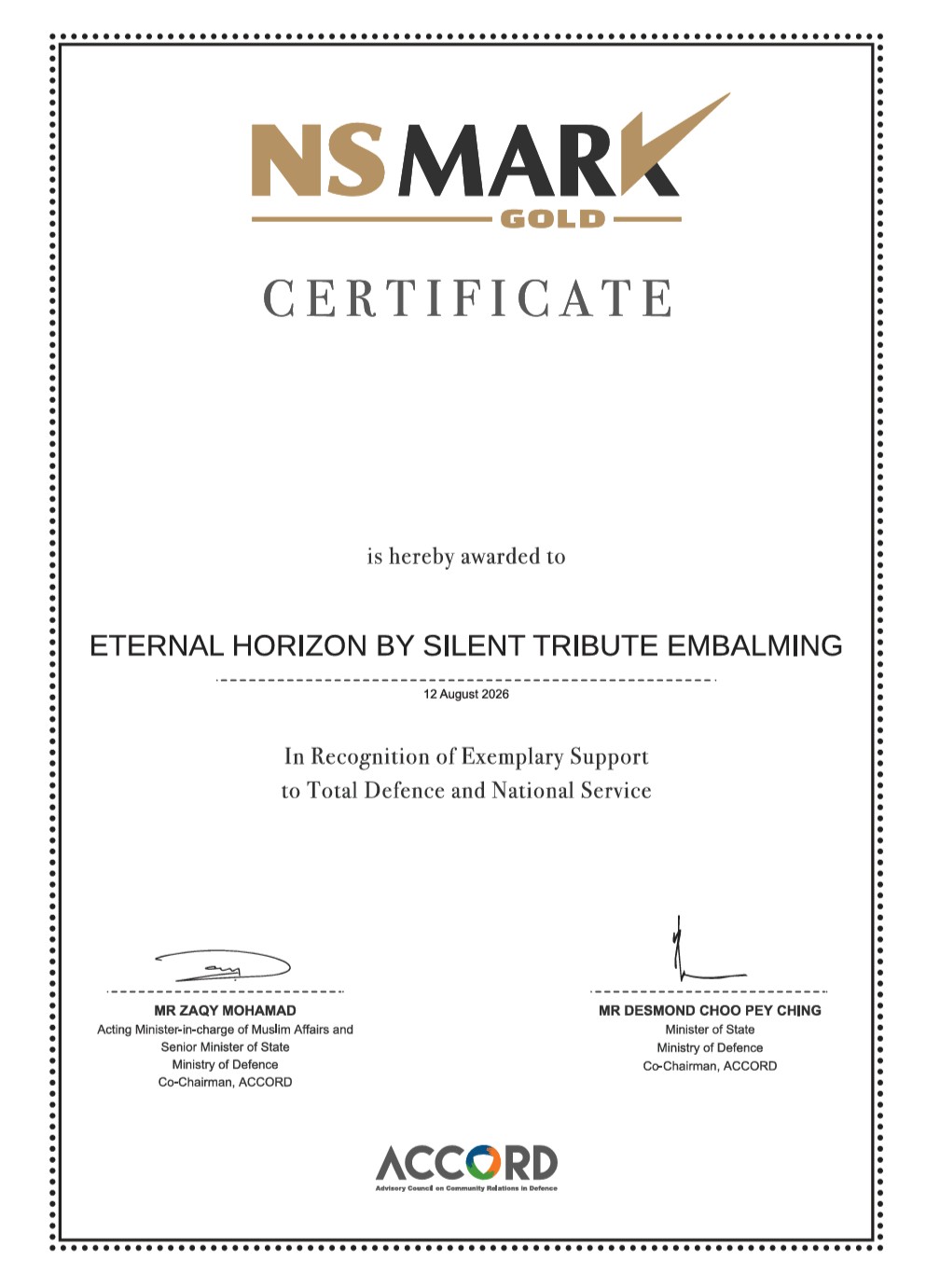 NS Mark (Gold) certificate conferred on Eternal Horizon by Silent Tribute Embalming on 12 August 2026 by the Ministry of Defence (ACCORD), Singapore