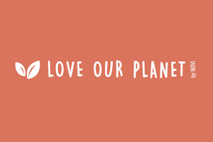 LOVE OUR PLANET