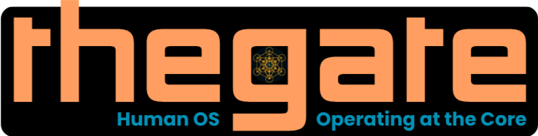 theGate - Human OS Operating at the Core