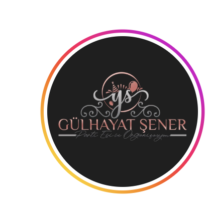 Gülhayat Şener Parti Evi ve Organizasyon