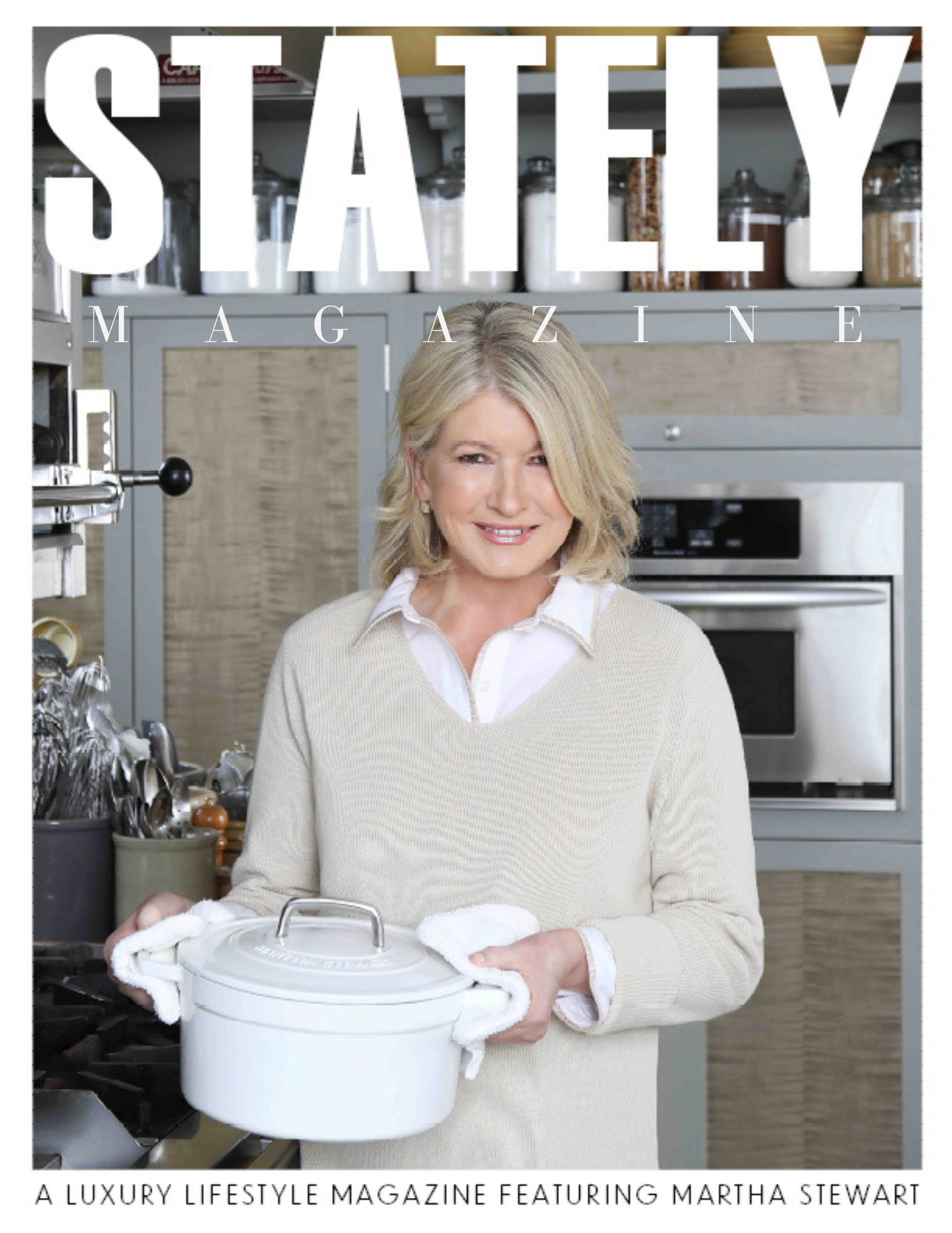 Stately Magazine Issue Eight — Featuring Martha Stewart