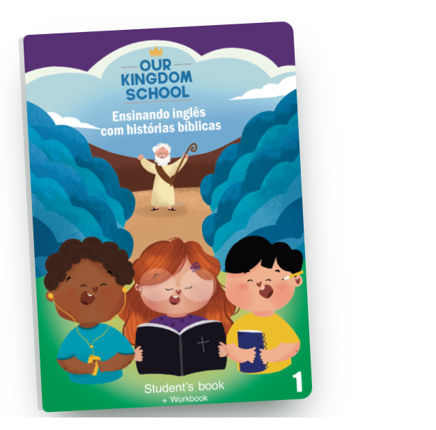 Capa da apostila Our Kingdom School — Student's book + Workbook, volume 1