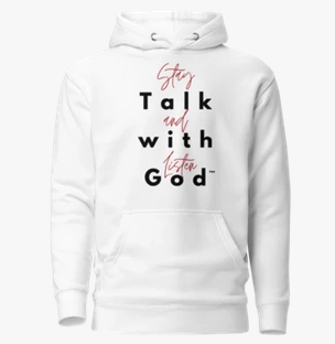 Talk With God Sweatshirt