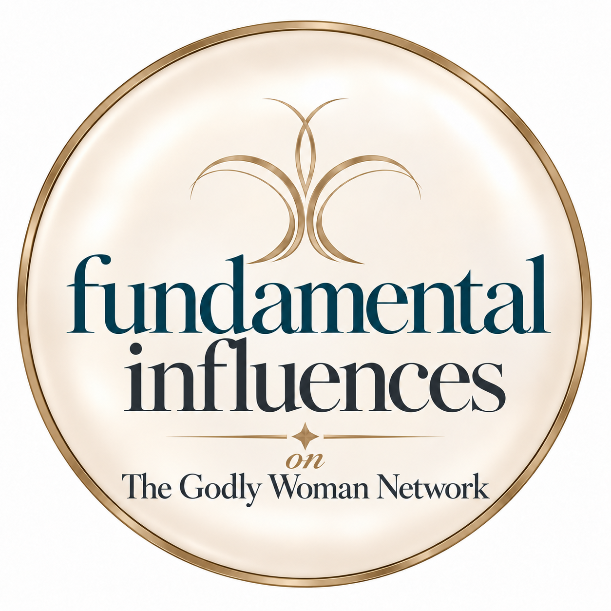 Fundamental Influences — on The Godly Woman Network
