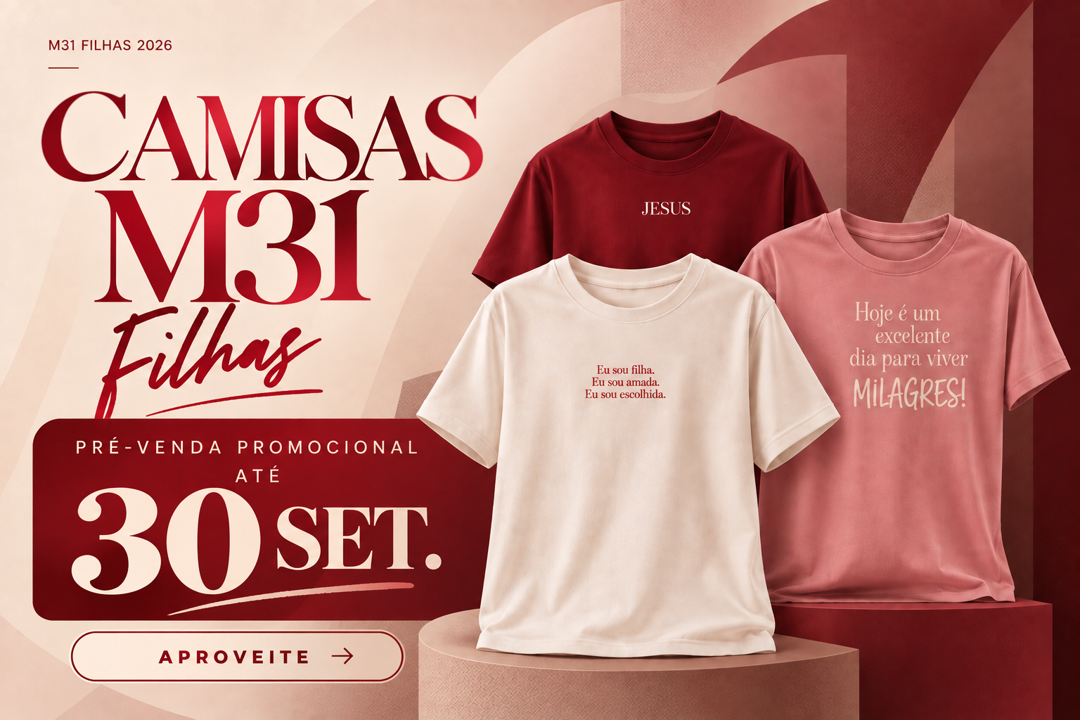 Camisas M31 Filhas — Pré-venda promocional