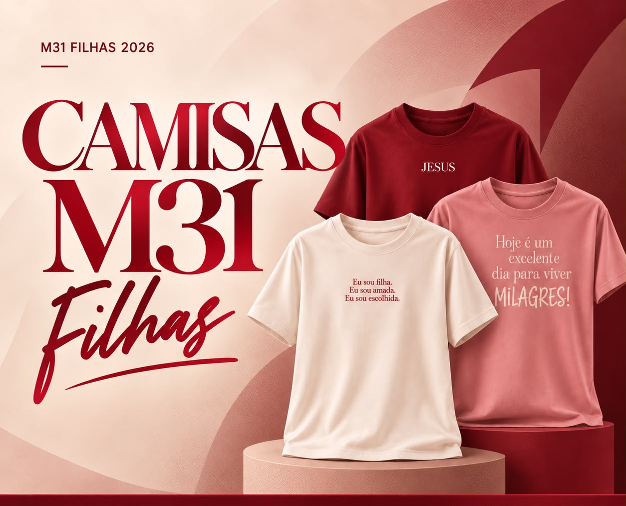 Camisas M31 Filhas — Pré-venda promocional