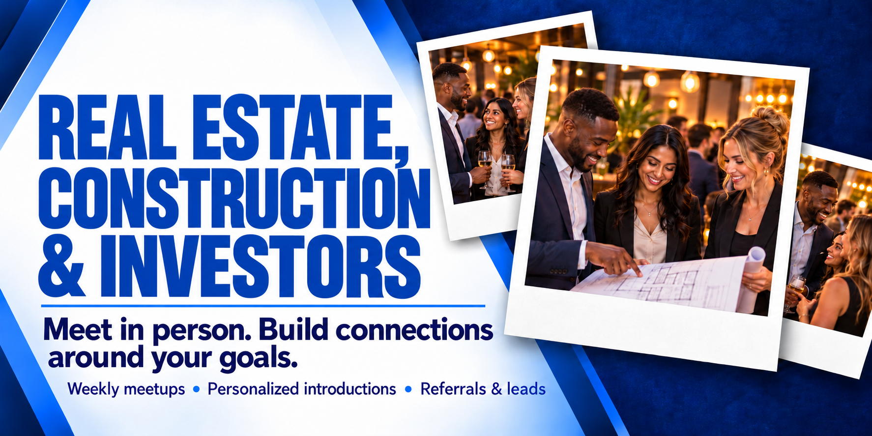 Real Estate, Construction & Investors