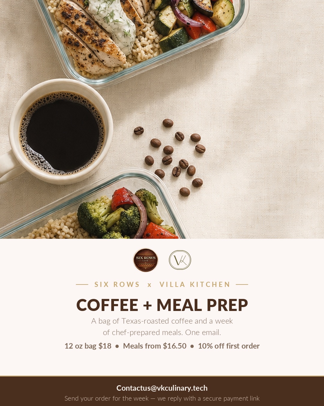 Coffee + Meal Prep — Six Rows x Villa Kitchen