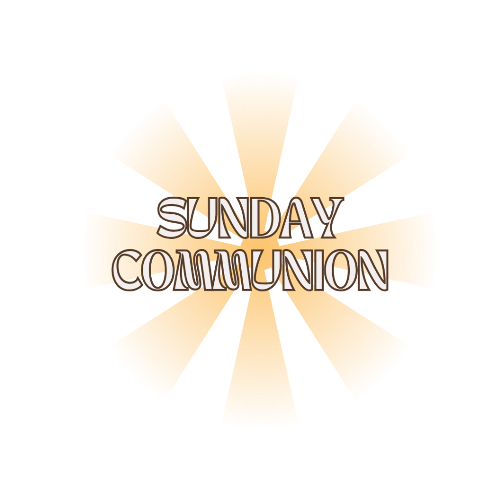 Sunday Communion