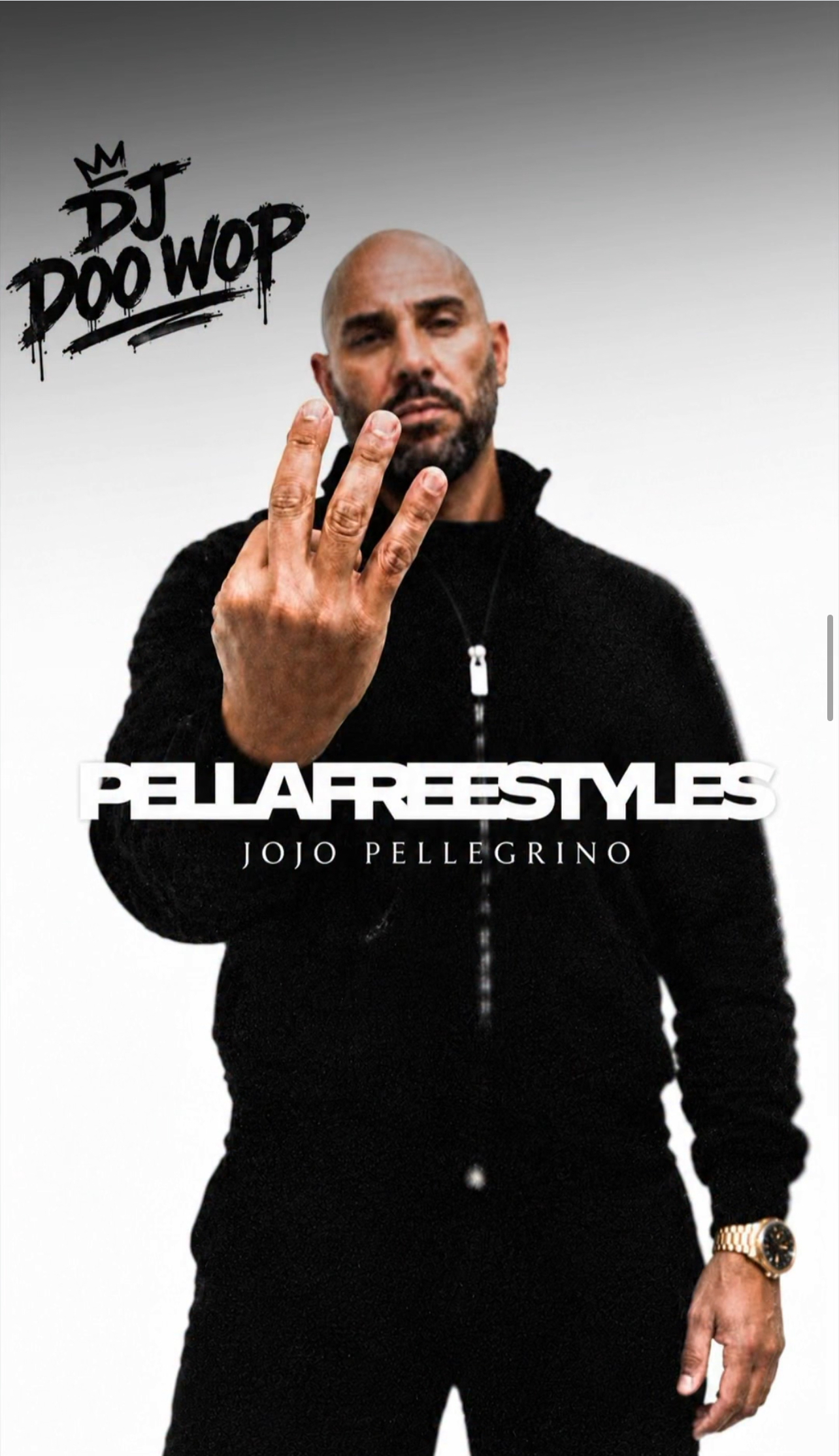Pella-Freestyles Vol. 3 — JoJo Pellegrino with DJ Doo Wop, three fingers for Vol. 3