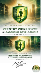 The Comeback Initiative Network — Reentry Workforce