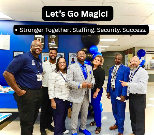 Let's Go Magic — Stronger Together Staffing & Security