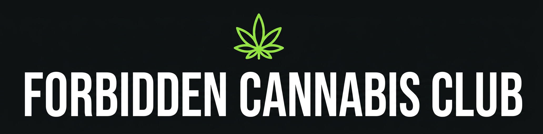 Forbidden Cannabis Club