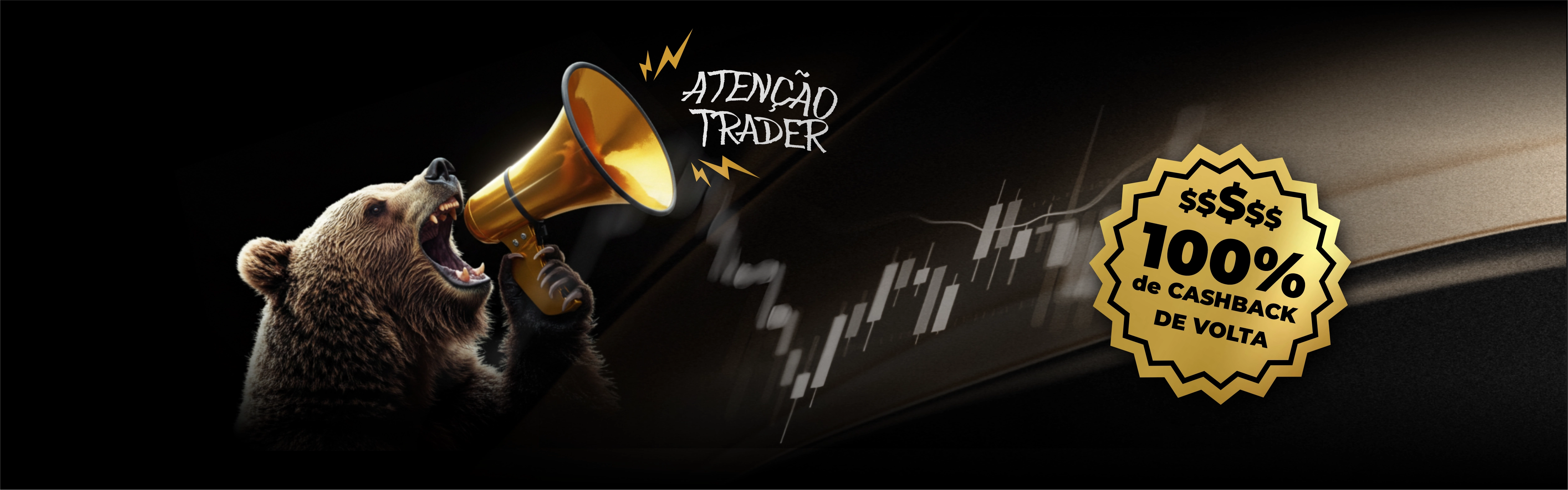 Atenção trader - 100% de cashback de volta