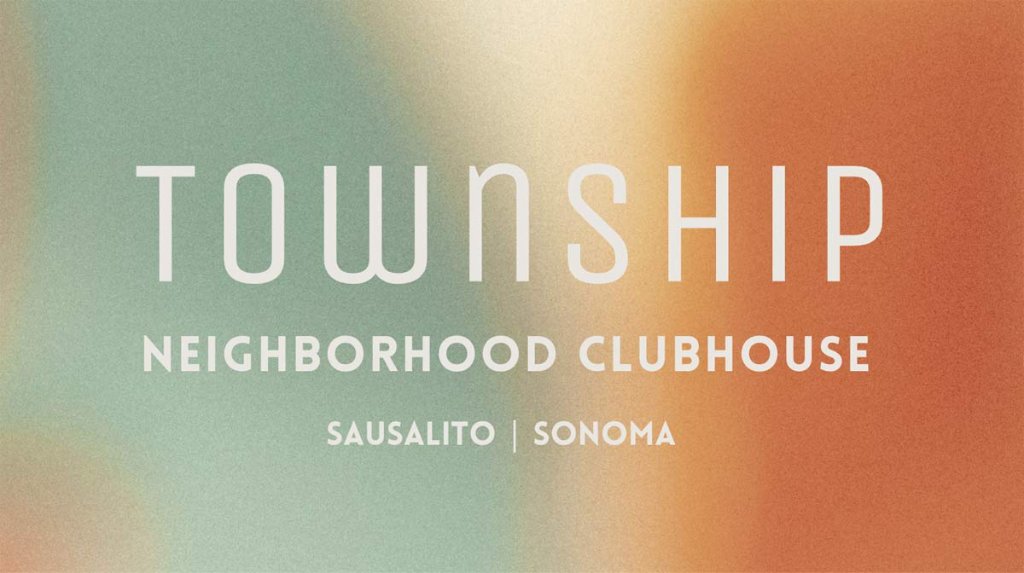 Township Co-Working Sonoma