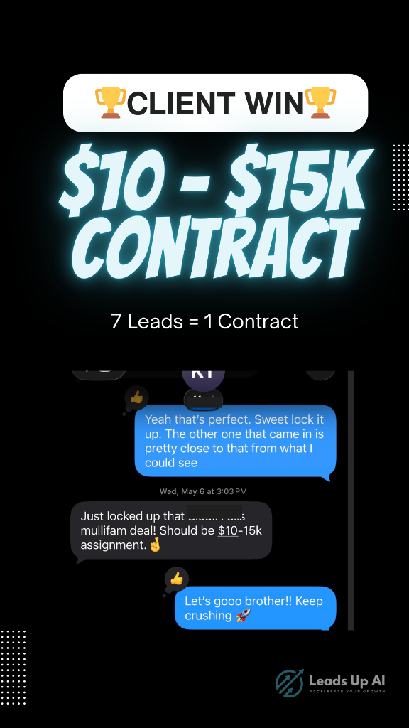 $10-$15K Contract — 7 Leads = 1 Contract