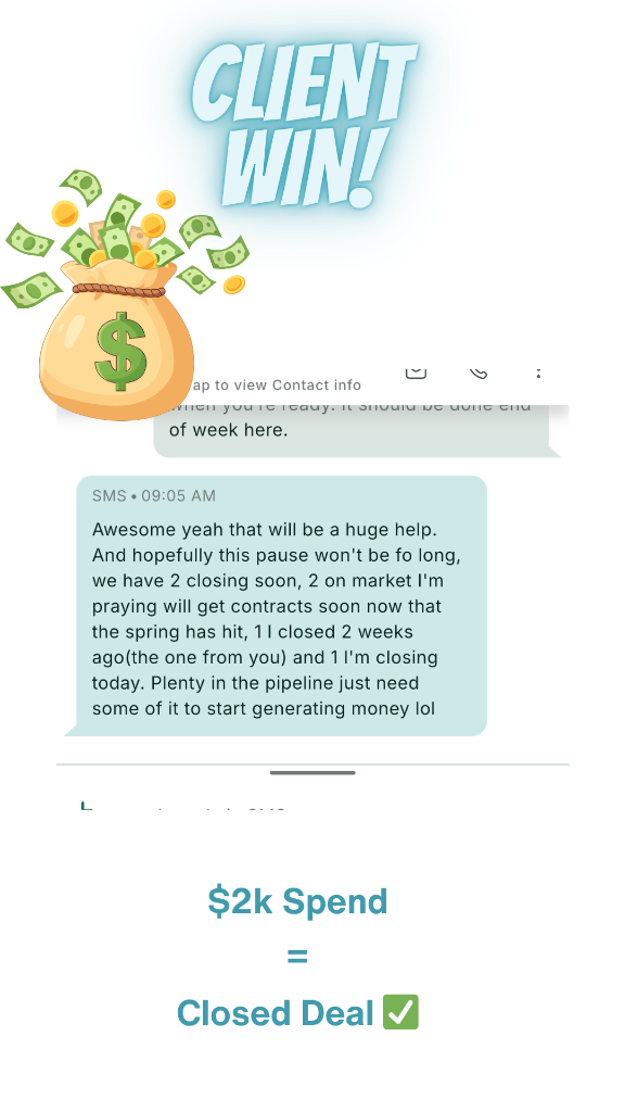$2k Spend = Closed Deal