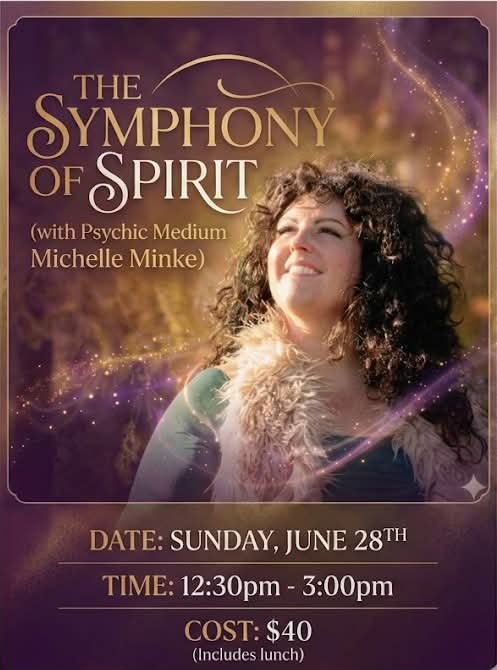 The Symphony of Spirit with Michelle Minke