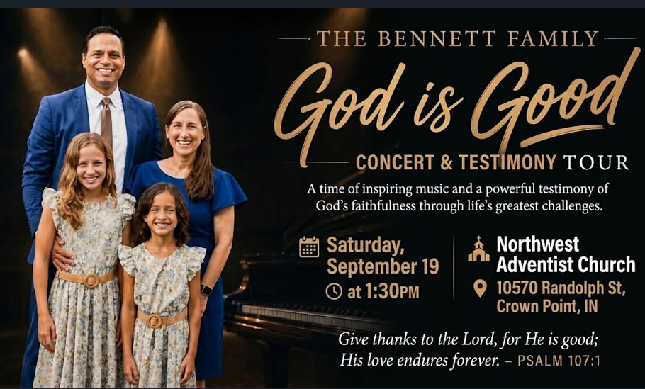 The Bennett Family: God is Good Concert & Testimony Tour — Saturday, September 19 at 1:30 PM at Northwest Adventist Church