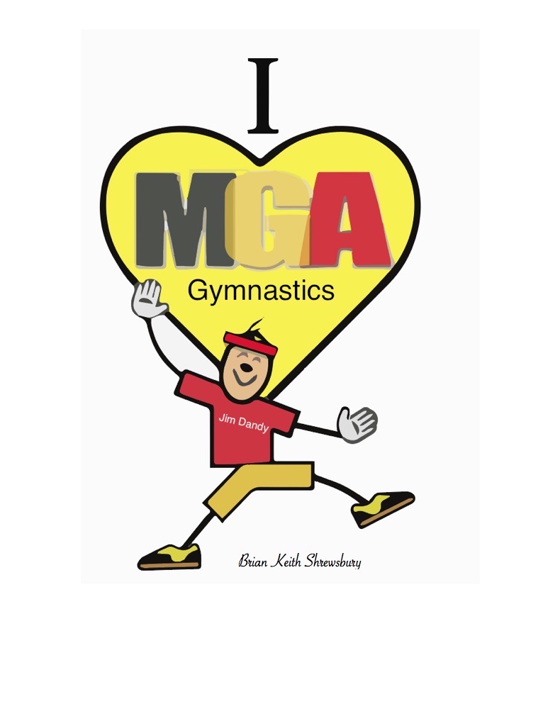 "Jim Dandy" standing in front of a yellow heart reading "I ❤ MGA Gymnastics"
