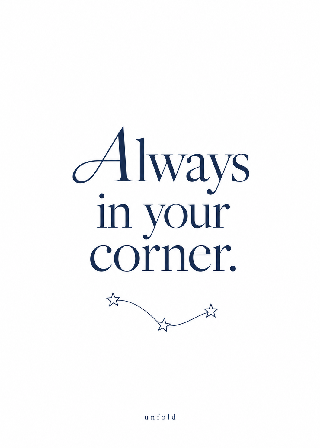 Always in Your Corner