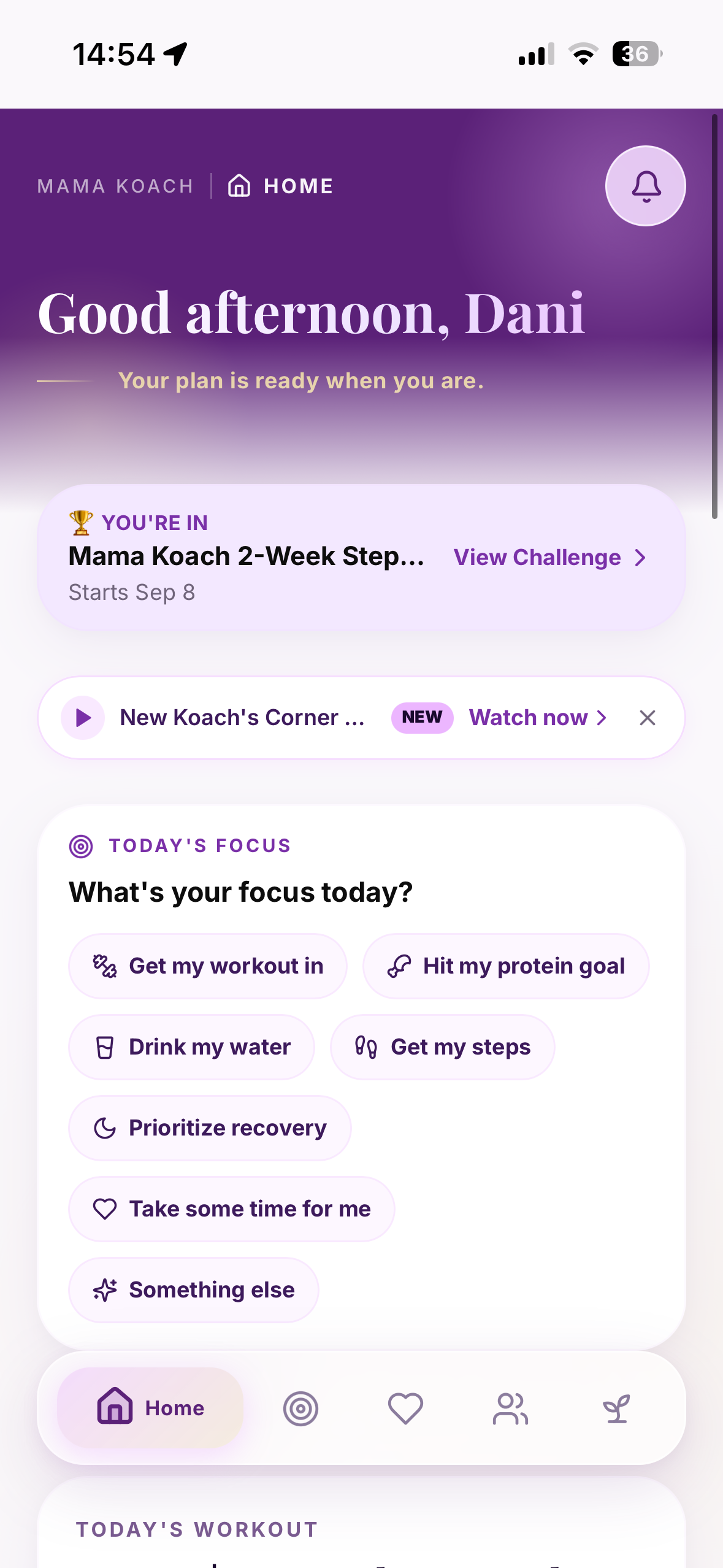 Mama Koach home screen — today's focus, challenge and workout