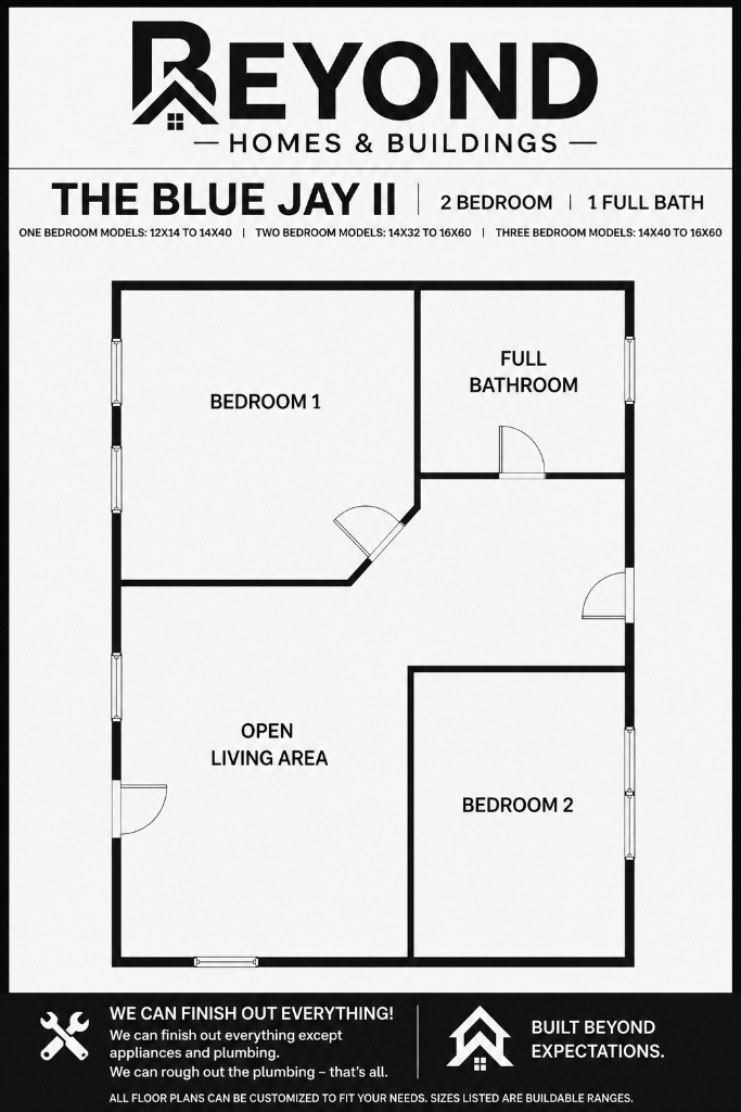 The Blue Jay II floor plan — 2 bedroom, 1 full bathroom with open living area