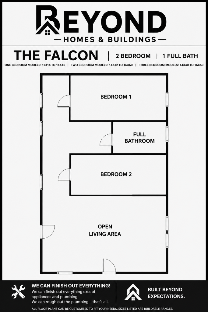 The Falcon floor plan — 2 bedroom, 1 full bathroom with open living area