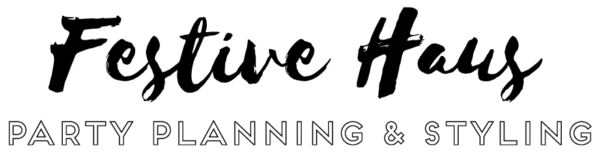Festive Haus Party Planning & Styling