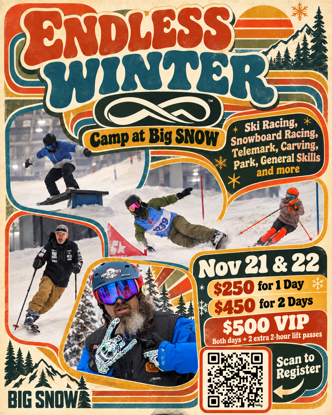 November 21 & 22 — Endless Winter at Big SNOW