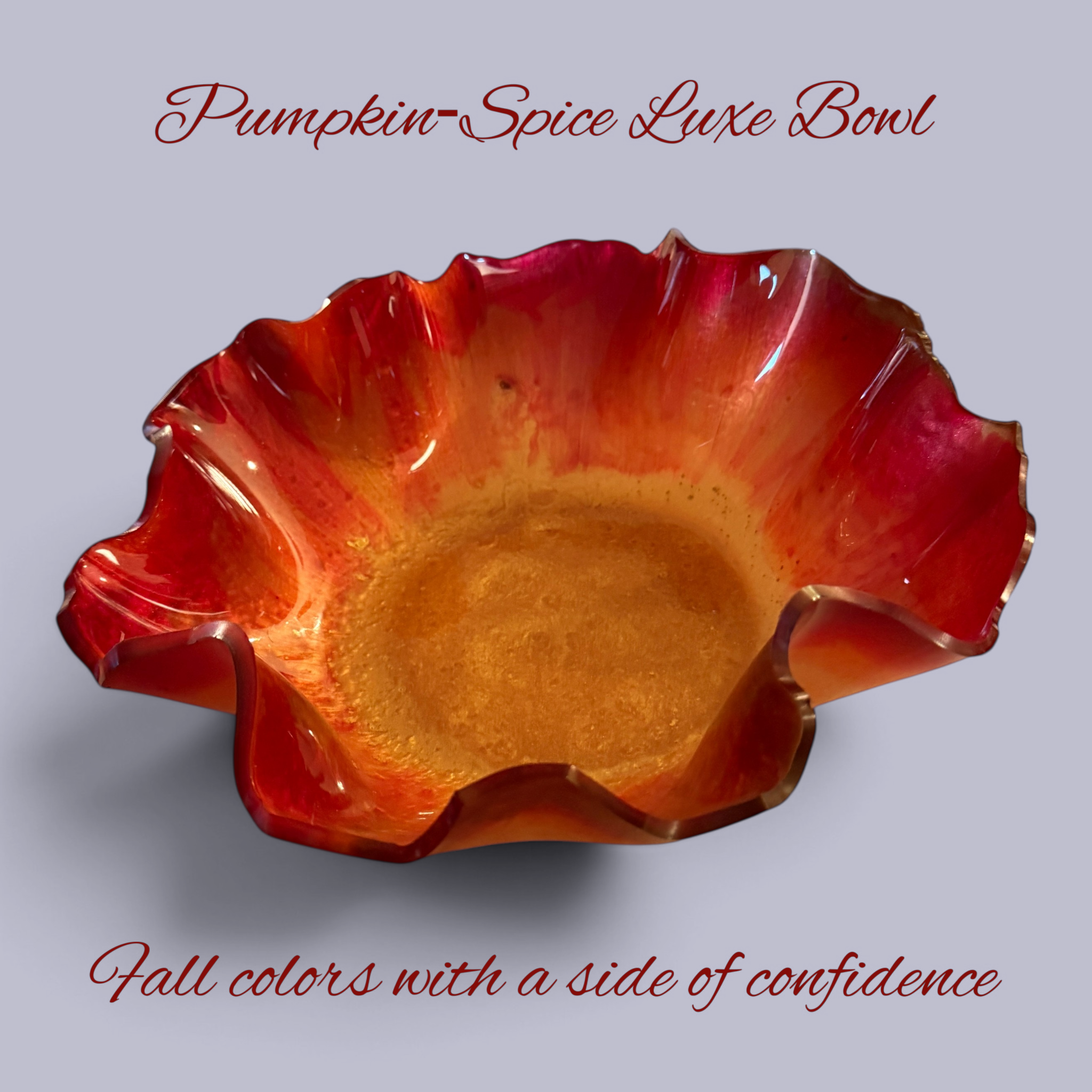 Pumpkin-Spice Luxe Bowl - fiery resin showpiece with ruffled edges and bold fall colors