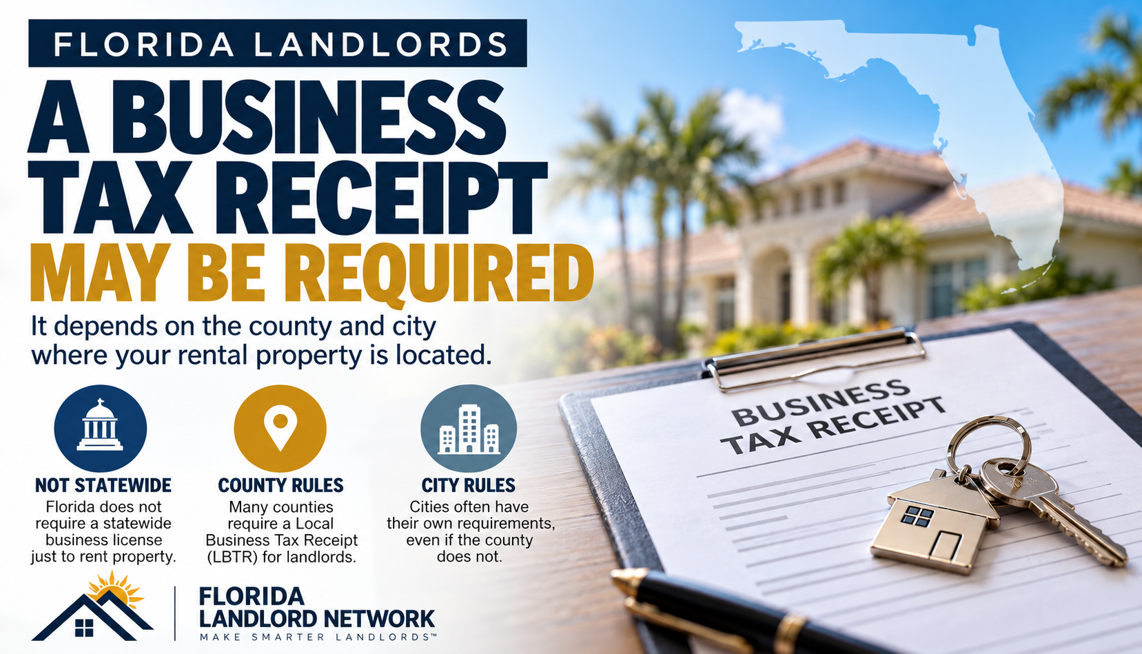 Florida Landlords May Need a Business Tax Receipt — Even for a Single Rental