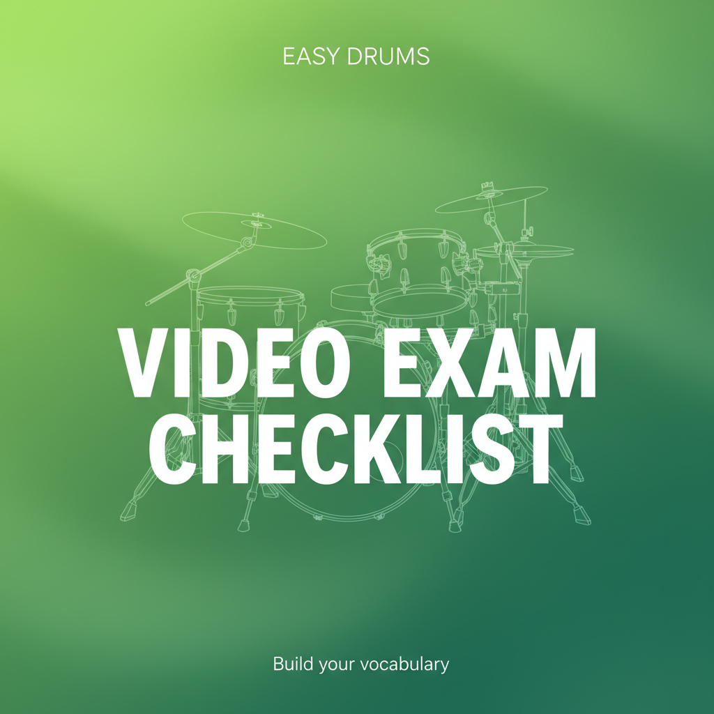 Video Exam Checklist