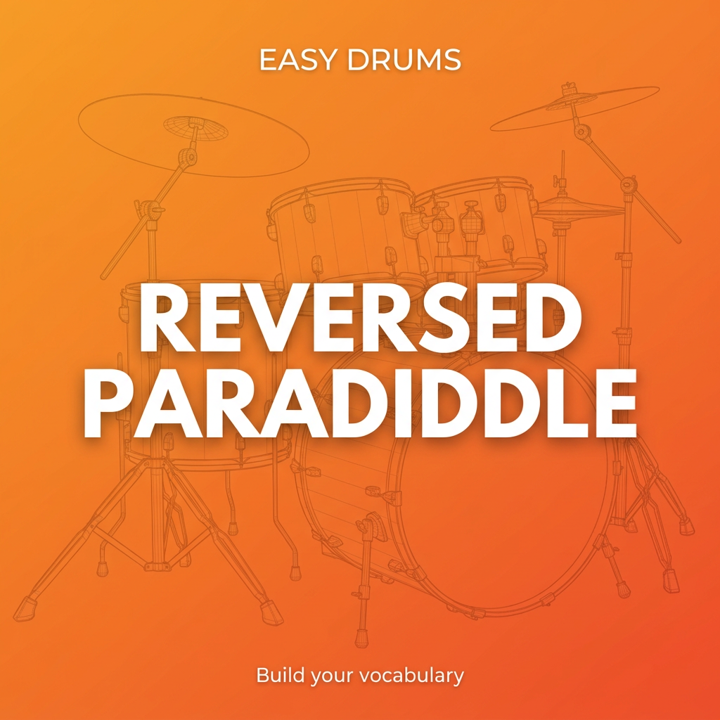 Easy Reversed Paradiddle Fills