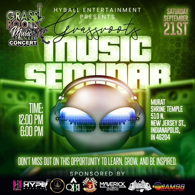 Hyball Entertainment Presents: Grassroots Music Seminar