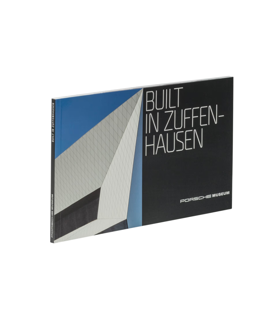Built in Zuffenhausen