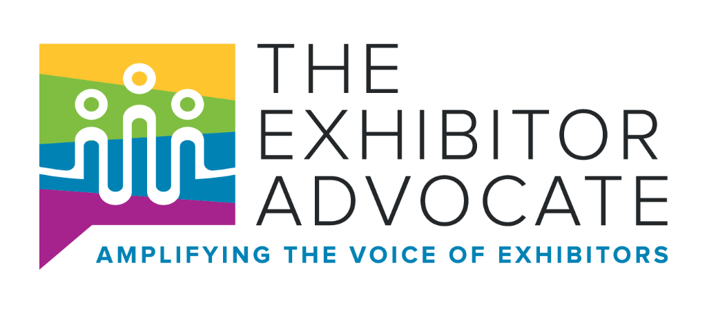 The Exhibitor Advocate — Amplifying the voice of exhibitors