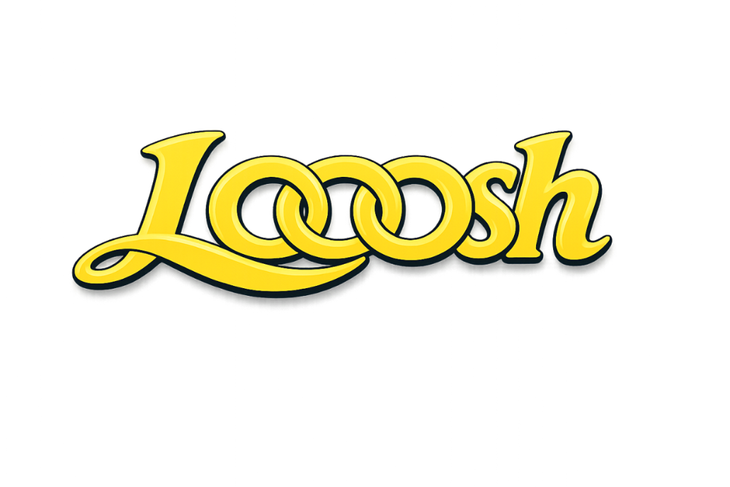 Looosh