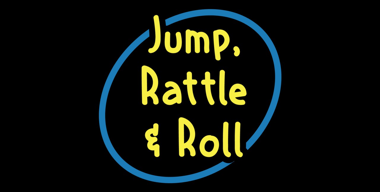 Jump, Rattle & Roll