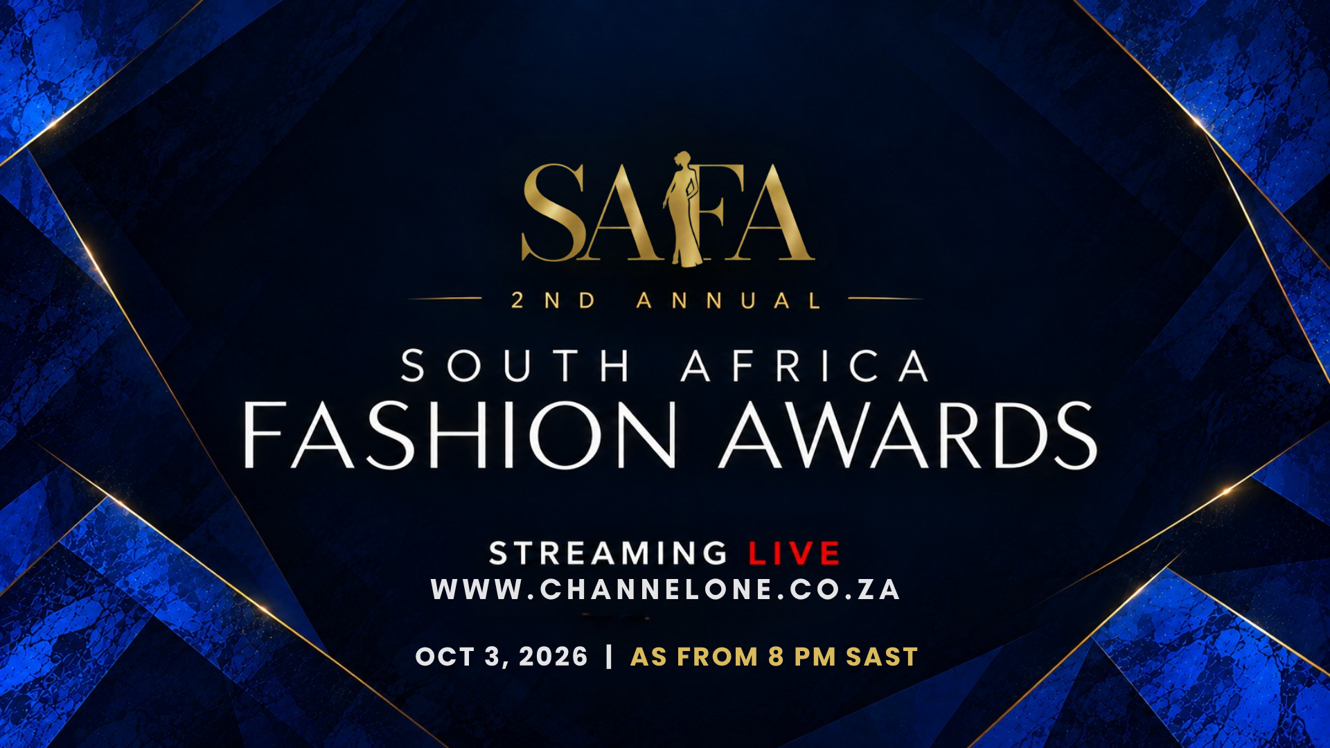 South Africa Fashion Awards 2026 — Streaming Live on Channel ONE Africa
