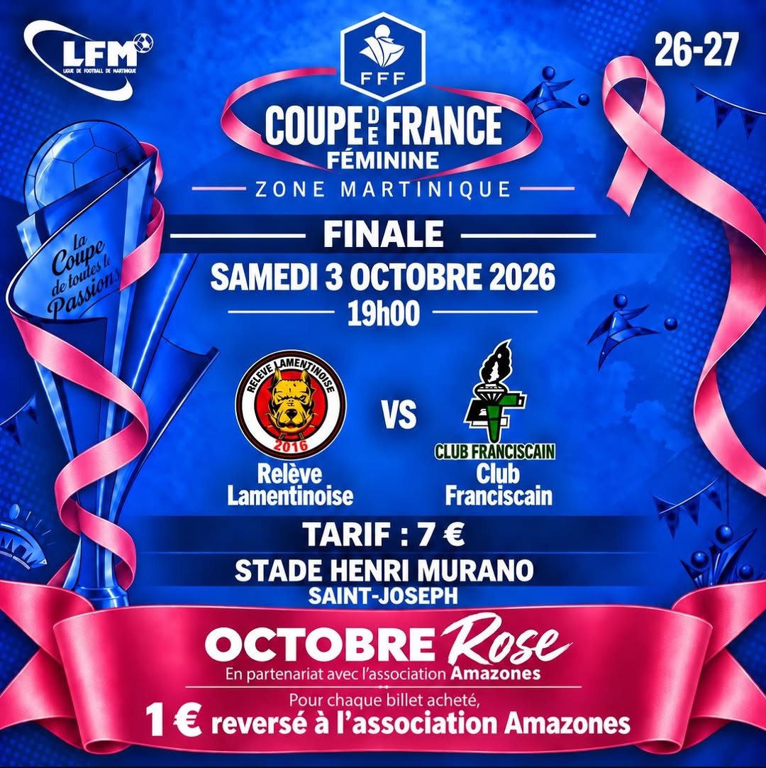 Coupe de France Féminine - Zone Martinique - Finale : Relève Lamentinoise vs Club Franciscain