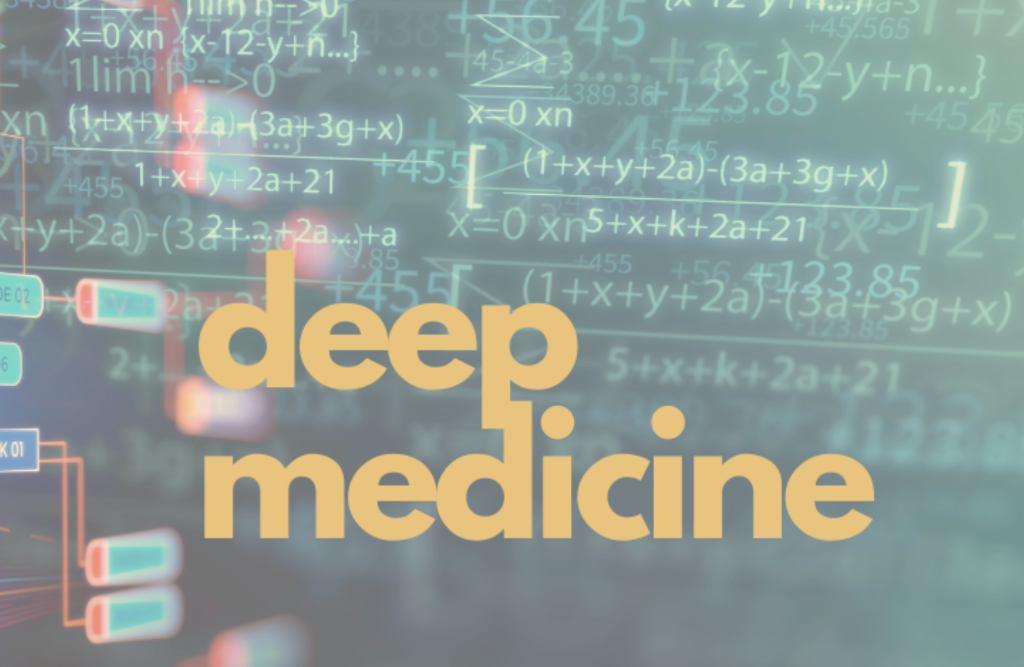Deep Medicine — WRH, University of Oxford