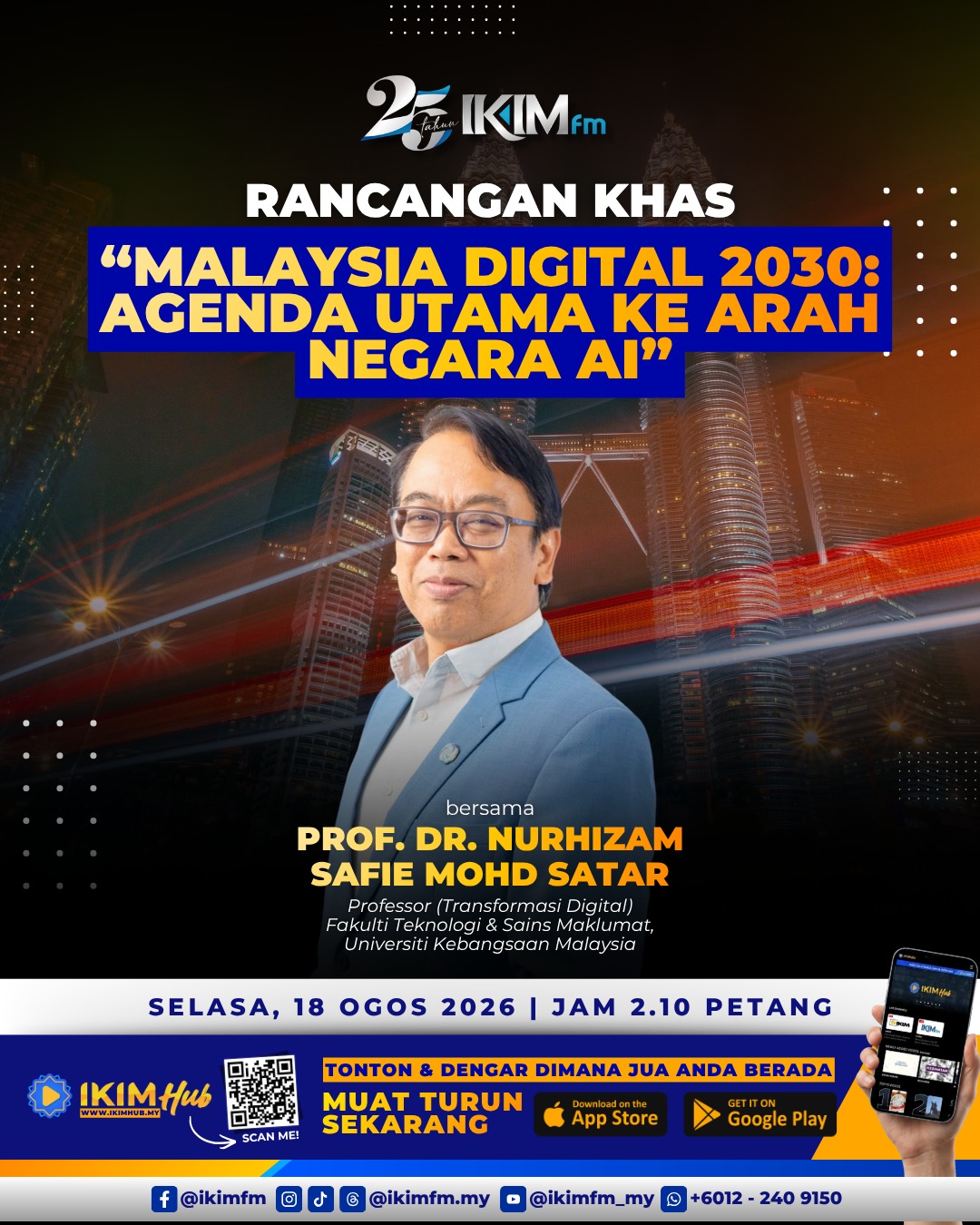 IKIM.fm Rancangan Khas · Malaysia Digital 2030: Agenda Utama Ke Arah Negara AI