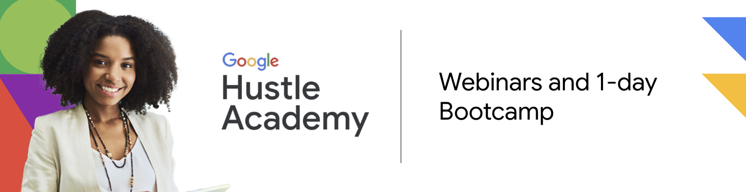 Visual reference for Google Hustle Academy, Advanced Digital Marketing Bootcamps