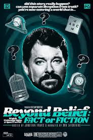 Beyond Belief: Fact or Fiction