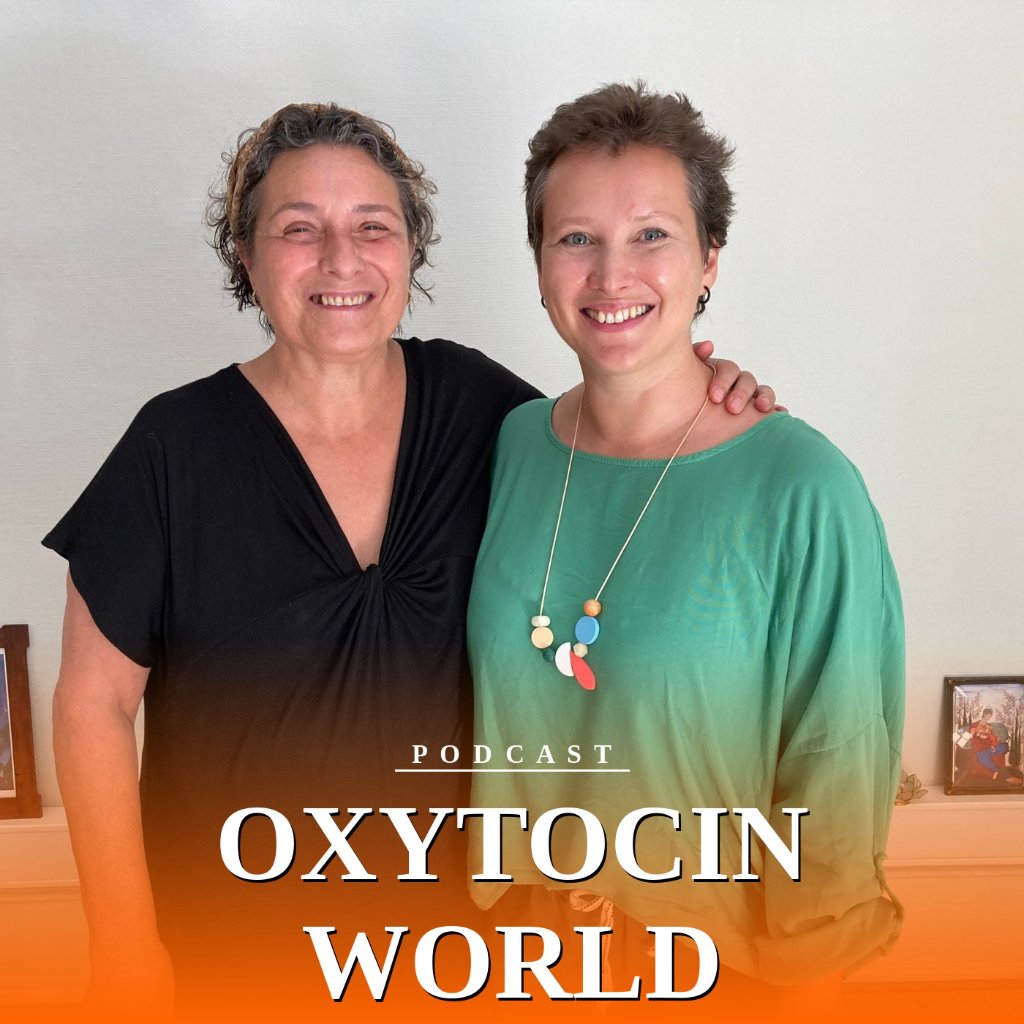 Oxytocin World Podcast