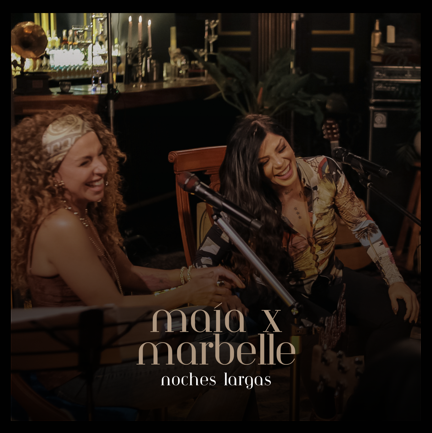 Maía X Marbelle - Noches Largas